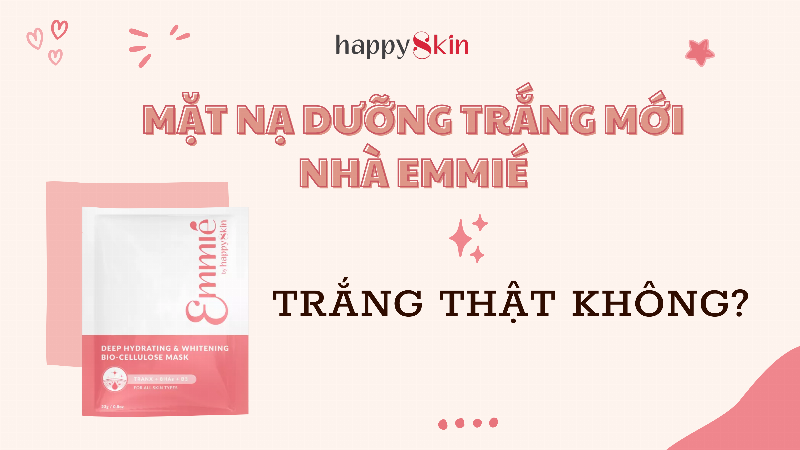 Tổng hợp review thực tế từ người dùng về hiệu quả và trải nghiệm khi dùng mặt nạ Emmie